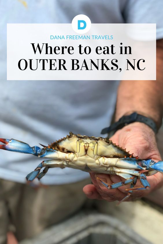 Dana Freeman Travels Where to Eat in the Outer Banks Now Dana Freeman